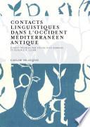 libro Contacts Linguistiques Dans L Occident Méditerranéen Antique